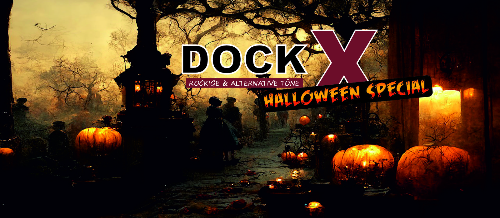 DOCK X – Halloween Special